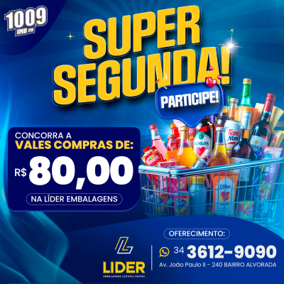 PROMOÇÃO SUPER SEGUNDA 